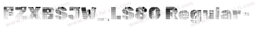 FZXBSJW_LS80 Regular字体转换